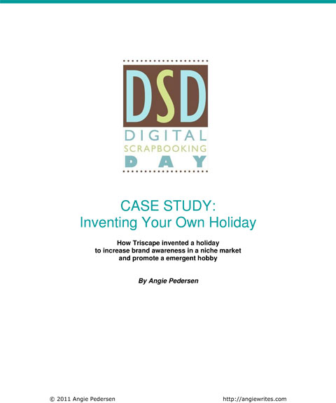 Digital Scrapbooking Day - a Social Media Case Study of the founding of a niche holiday - by Angie Pedersen